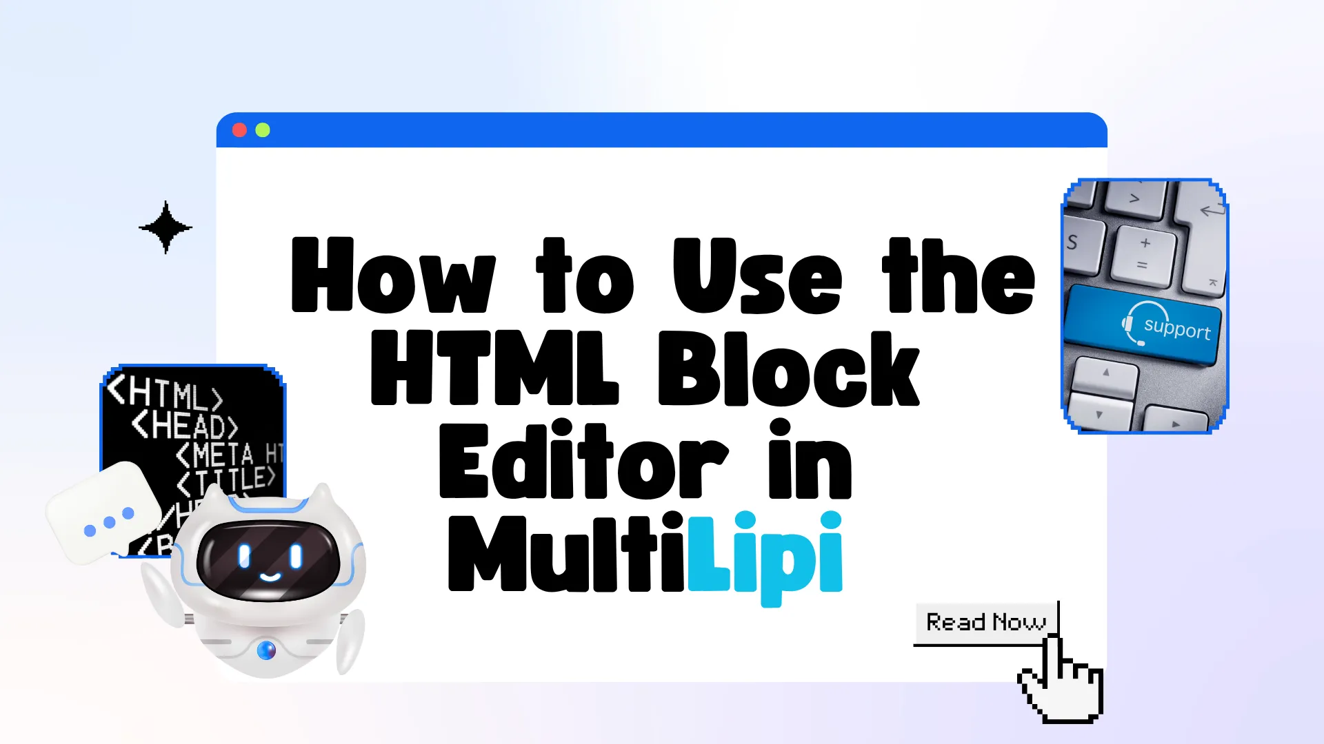 Como utilizar o Editor de Blocos HTML no Editor Visual da MultiLipi